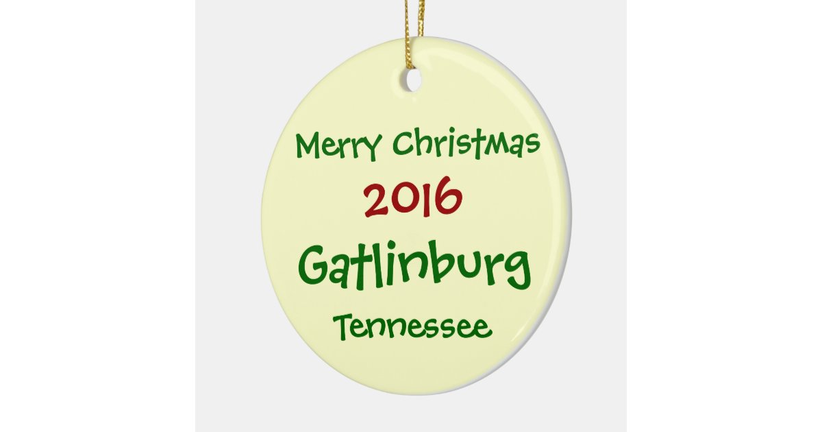 2016 gatlinburg tennessee merry christmas ornament zazzle tennessee christmas ornaments