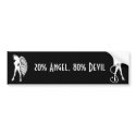 20% Angel, 80% Devil bumper stickers