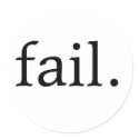20 fail stickers! by BissyMakesStuff 20 fail stickers!