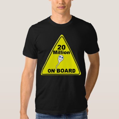 20 Million On Board T-shirt