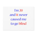 20 Never gone blind Postcard