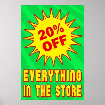 20 PERCENT OFF RETAIL SALE POSTER by dgpaulart
