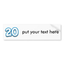 20 Year Birthday or Anniversary - Add Text bumper stickers by BirthdayZone 20 Year Birthday or Anniversary - Add Text bumper stickers
