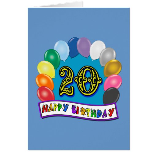 http://rlv.zcache.com/20th_birthday_gifts_with_assorted_balloons_design_card-r9beb53ea1e55422d8429b759c1da1294_xvuat_8byvr_512.jpg