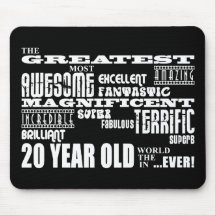 20th Birthday Party Greatest Twenty Year Old Mouse Pads