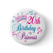 20th Birthday Princess buttons