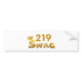 219 Indiana Swag Bumper Sticker