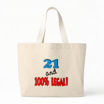 21 and 100% legal bags