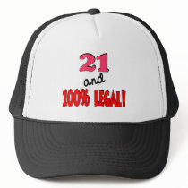 21 and 100% legal hats