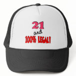21 and 100% legal hats