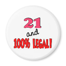 21 and 100% legal magnets
