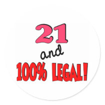 21 and 100% legal sticker
