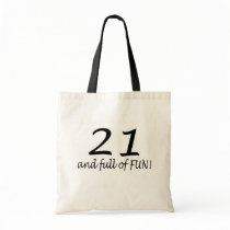 21 And Full Of Fun Canvas Bags