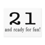 21 And Ready For Fun Black Postcards