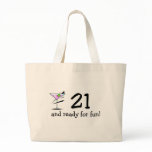 21 And Ready For Fun Martini Tote Bags