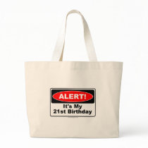 21 Birthday Gifts ALERT! Its My 21st Birthday Bag