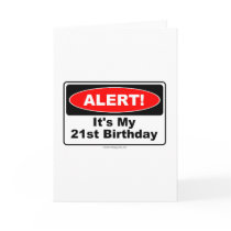 21 Birthday Gifts ALERT! Its My 21st Birthday Card