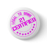 21 Birthday Item Certified Now 21-pink