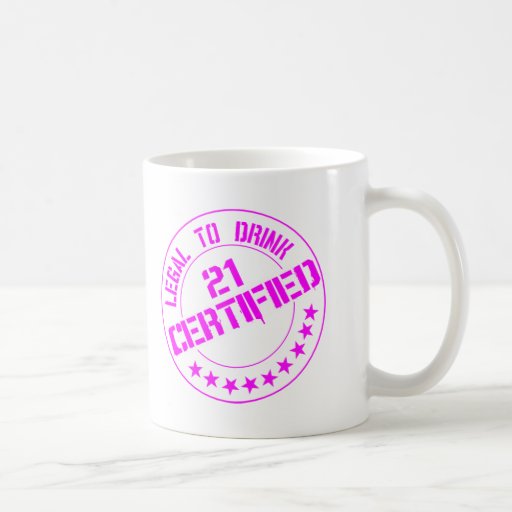 21 Birthday Item Certified Now 21-pink Coffee Mugs