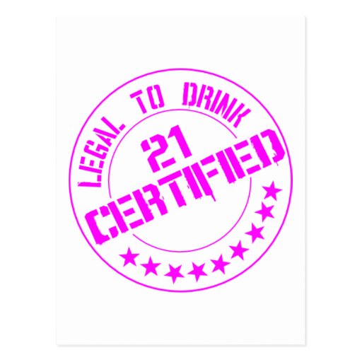 21 Birthday Item Certified Now 21-pink Postcard | Zazzle