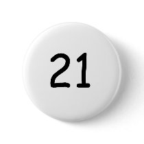 21 buttons by TeeZazzle 21 buttons