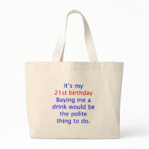 21 buy me a drink canvas bag