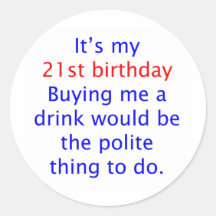 21 buy me a drink sticker