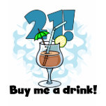 21 Buy Me a Drink T-shirts and Gifts