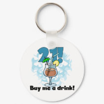 21 Buy Me a Drink T-shirts and Gifts keychains
