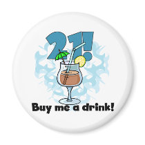 21 Buy Me a Drink T-shirts and Gifts magnets