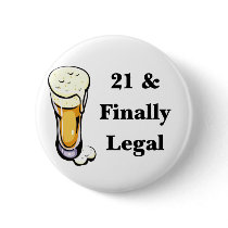21 & Finally Legal Pins