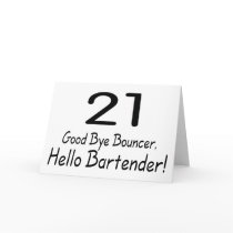 21 Good Bye Bouncer Hello Bartender (Blk) Cards