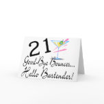 21 Good Bye Bouncer Hello Bartender Card