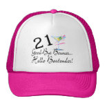 21 Good Bye Bouncer Hello Bartender Mesh Hat