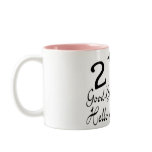 21 Good Bye Bouncer Hello Bartender Mugs