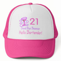 21 Good Bye Bouncer Hello Bartender (Pink) hats