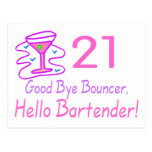 21 Good Bye Bouncer Hello Bartender (Pink) Postcards