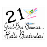 21 Good Bye Bouncer Hello Bartender Post Card