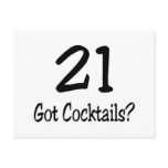 21 Got Cocktails Post Card