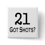 21 Got Shots