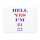 21 Hell yes! Post Card