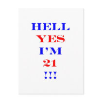 21 Hell yes! Post Cards