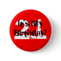 21, It's My Birthday! buttons by pretty1inpink89 21, It's My Birthday! buttons