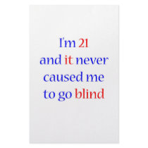 21 Never gone blind stationery