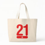 21 Plus Years Old - Red Canvas Bag