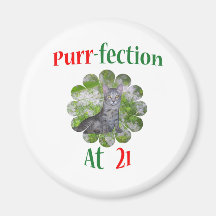 21 Purr-fection Refrigerator Magnet