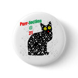 21 Snow Cat Purr-fection Button