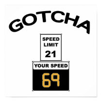 21 Speed Limit 69 posters