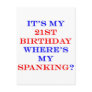 21 Where's my spanking? Postcard