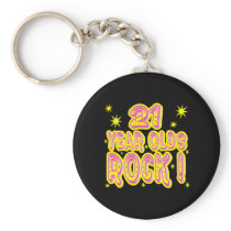 21 Year Olds Rock! (Pink) Keychain